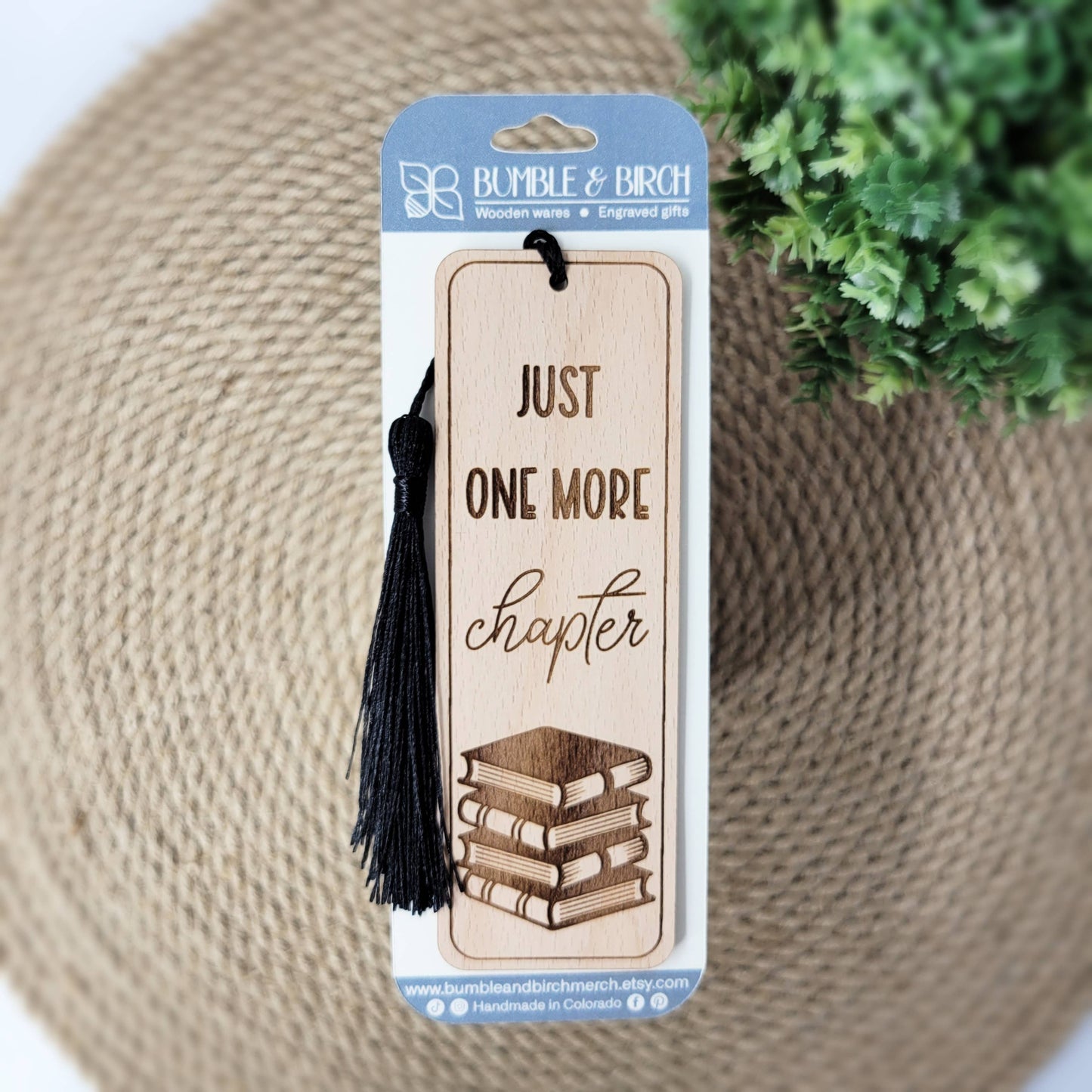 Bumble and Birch - One More Chapter wood bookmark